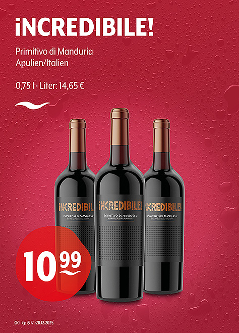 iNCREDIBILE!: Wein aus Manduria