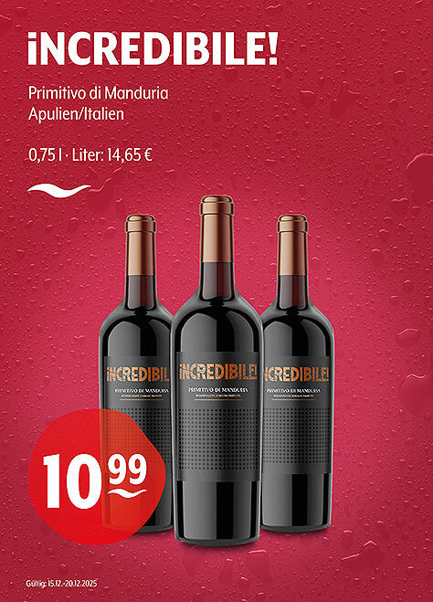 iNCREDIBILE!: Wein aus Manduria