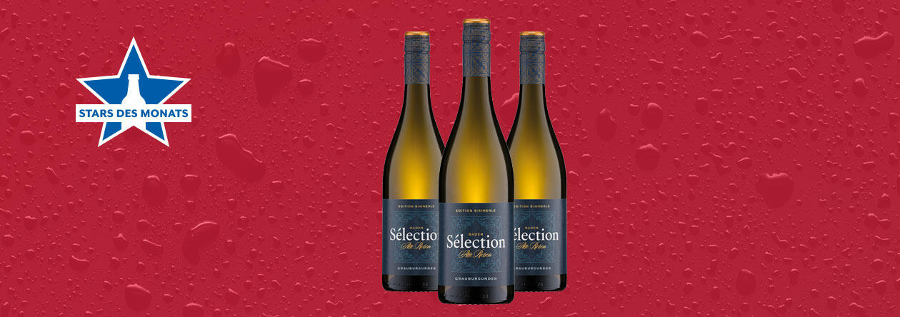 Weinflaschen von Sélection Edition Bimmerle Grauburgunder bei der GH Aktion Stars des Monats
